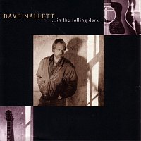 Dave Mallett – … In The Falling Dark