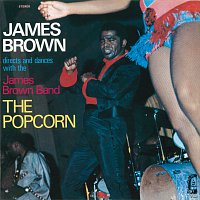 James Brown, The James Brown Band – The Popcorn