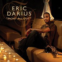 Eric Darius – Goin' All Out [Radio Edit]