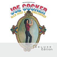 Joe Cocker – Mad Dogs & Englishmen [Deluxe Edition]