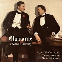 Magnus Billstrom, Thomas Norrby, Mattias Bohm – Ur Gluntarne av Gunnar Wennerberg