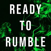 Rhea – Ready To Rumble