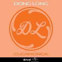 DONG LONG – Cucamonga