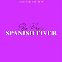 Dj Craz – Spanish Fiver