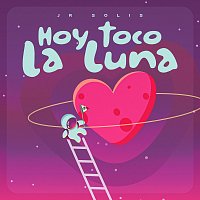 JR Solis – Hoy Toco La Luna