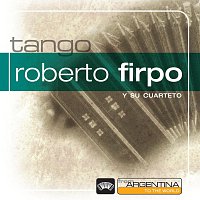Roberto Firpo – From Argentina To The World