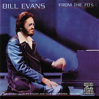 Bill Evans – From The 70's