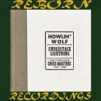 Howlin' Wolf – Smokestack Lightning The Complete Chess Masters 1951-1960, Vol.4 (HD Remastered)