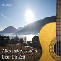 Harry Winter – Alles anders word’n / Lass’ Dir Zeit