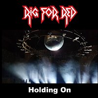 Rig For Red – Holding On