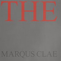 Marqus Clae – THE