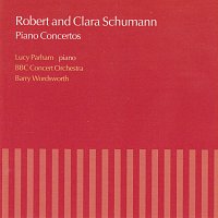 Lucy Parham, BBC Concert Orchestra, Barry Wordsworth – Robert & Clara Schumann: Piano Concertos