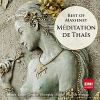 Méditation de Thais: Best of Massenet