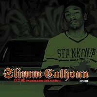 Slimm Calhoun – It's Ok