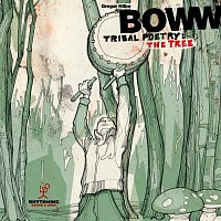 Gregor Hilbe – BOWW: Tribal Poetry: The Tree