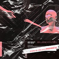 Few Wolves, Milou – Sleepover [Polo Club Remix]