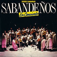 Los Sabandenos – Desde Canarias En Concierto