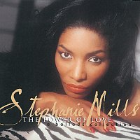 Stephanie Mills – The Power Of Love/A Ballads Collection