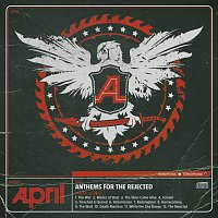 April – Anthems For The Rejected