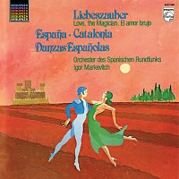 Spanish R.T.V. Symphony Orchestra, Igor Markevitch – De Falla: Nights in the Gardens of Spain; El amor brujo; Chabrier: Espana; Ravel: Boléro