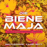 Emi Flemming, Karel Gott – Die Biene Maja [Emi Flemming SCHLAGERTECHNO Remix]