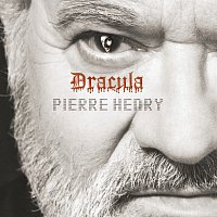 Pierre Henry – Pierre Henry: Dracula