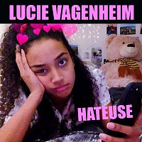 Lucie Vagenheim – Hateuse