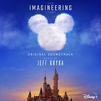 Jeff Kryka – The Imagineering Story [Original Soundtrack]