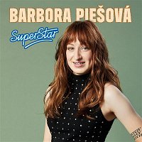 Barbora Piešová – Superstar