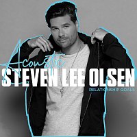 Steven Lee Olsen – Relationship Goals [Acoustic Version]