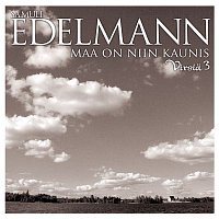 Samuli Edelmann – Maa on niin kaunis - Virsia 3