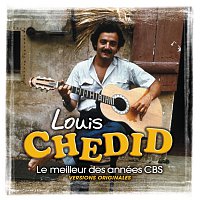 Louis Chedid – Le Meilleur Des Années CBS
