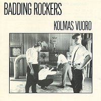 Badding Rockers – Kolmas vuoro