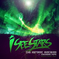 I See Stars, Cassadee Pope – The Hardest Mistakes