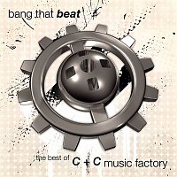 C & C Music Factory – Bang That Beat "The Best Of"
