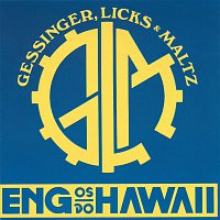 Engenheiros Do Hawaii – Gessinger, Licks E Maltz