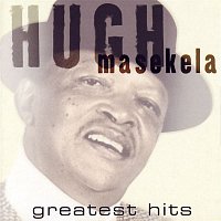 Hugh Masekela – Greatest Hits