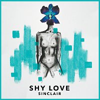 Sinclair – Shy Love