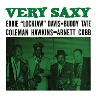 Eddie "Lockjaw" Davis, Buddy Tate, Coleman Hawkins, Arnett Cobb – Very Saxy