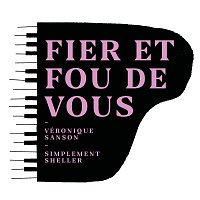 Véronique Sanson – Fier et fou de vous