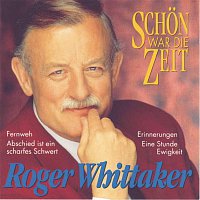 Roger Whittaker – Schon war die Zeit