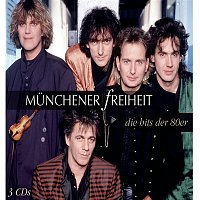 Munchener Freiheit – Die Hits der 80er