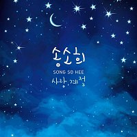 So Hee Song – Love, Seasons