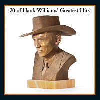 20 Of Hank Williams' Greatest Hits