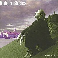 Ruben Blades – Tiempos