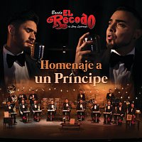 Banda El Recodo De Cruz Lizárraga – Homenaje A Un Príncipe