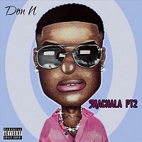 Don N – Machala, Pt. 2