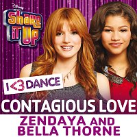Zendaya, Bella Thorne – Contagious Love (from "Shake It Up: I <3 Dance")