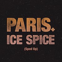 PARIS – Ice Spice [Sped Up]