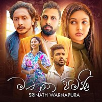 Srinath Warnapura – Mathaka Pamani